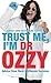 Trust Me, I'm Dr. Ozzy by Ozzy Osbourne
