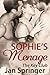Sophie's Menage: Menage Rom...