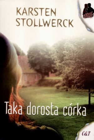 Taka dorosła córka