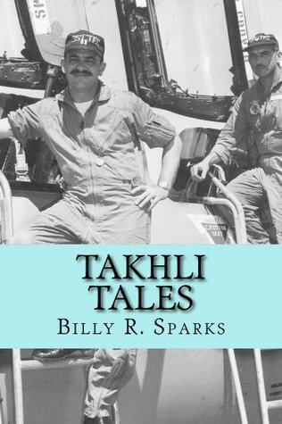 Takhli Tales (Kindle Edition)