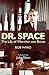 Dr. Space by Bob Ward