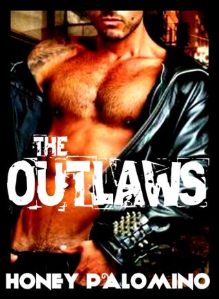 The Outlaws (The Outlaws, #1)