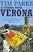 A Season with Verona: Travels Around Italy in Search of Illusion, National Character . . . and Goals!