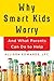 Why Smart Kids Worry by Allison  Edwards