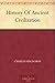 History of Ancient Civiliza...
