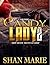Candy Lady 2: Dope Never Tasted So Good