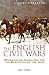 A Brief History of the English Civil Wars: Roundheads, Cavaliers and the Execution of the King (Brief Histories)