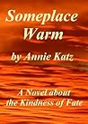 Someplace Warm: A...