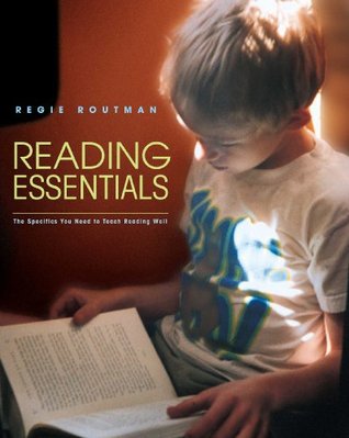 Reading Essentials by Regie Routman