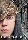 A Life For Nicholas