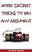 More Secret Tricks To Win A...