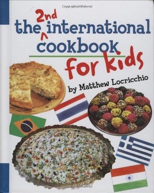 The 2nd International Cookbook for Kids (Kindle Edition)