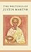 The Writings of Justin Martyr: Annotated Edition