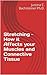 Stretching – How it Affects your Muscles and Connective Tissue by Justina C. Bachsteiner