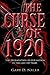 The Curse of 1920