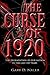 The Curse of 1920