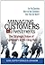 Managing Customers as Investments: The Strategic Value of Customers in the Long Run