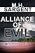 Alliance of Evil (An MP-5 C...