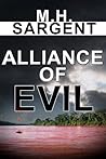 Alliance of Evil (An MP-5 CIA Thriller, #5)