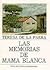 Las memorias de Mamá Blanca by Teresa de la Parra