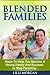 Blended Families: Steps To ...