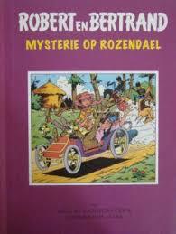 Mysterie op Rozendael (Robert en Bertrand, #1)