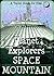 Planet Explorers Space Mountain: A Travel Guide for Kids
