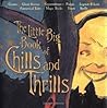 Little Big Book Of Chills And Thrills (The Little Big Book Series)