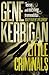 Little Criminals by Gene Kerrigan