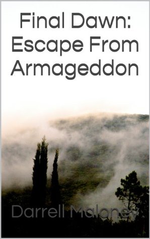 Escape From Armageddon (Final Dawn, #1)