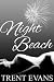 Night Beach (Dominion Trust, #1)