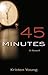45 Minutes