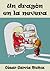 Un dragón en la nevera. Novela Infantil (El mundo mágico de la nevera nº 2) (Spanish Edition)