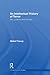 An Intellectual History of Terror: War, Violence and the State (Routledge Critical Terrorism Studies)