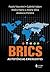BRICS: As Potências Emergentes
