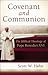 Covenant and Communion: The Biblical Theology of Pope Benedict XVI