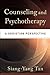 Counseling and Psychotherapy: A Christian Perspective