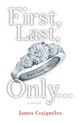 First, Last, Only... (Paperback)