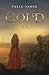 Gold (A Bandia Novel)