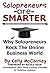 Solopreneurs are Smarter: W...
