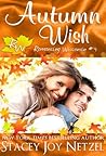 Autumn Wish by Stacey Joy Netzel