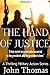 The Hand Of Justice: Episod...