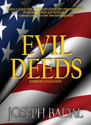 Evil Deeds (Danforth Saga, #1)