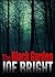The Black Garden by Joe Bright