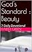 God's Standard : Beauty: 7 Day Devotional