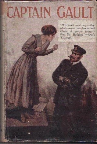 Captain Gault; Being the Exceedingly Private Log of a Sea-Captain (Hardcover)