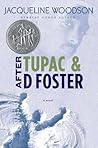 Book cover for After Tupac & D Foster (Newbery Honor Book)