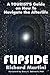 Flipside : A Tourist's Guide on How to Navigate the Afterlife