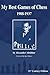 My Best Games of Chess by Alexander Alekhine