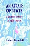 An Affair of State by Robert Benedetti